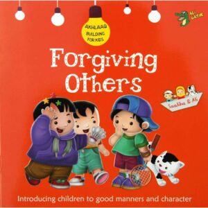 Best Selling Akhlaaq Building Series: Forgiving Others Reesh | Kiddies Book Store
