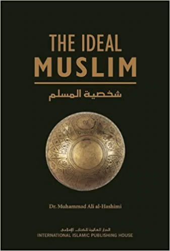 The Ideal Muslim - Reesh | Kiddies Book Store